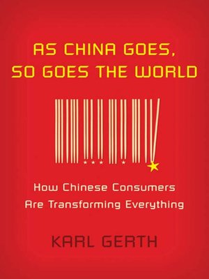 cover image of As China Goes, So Goes the World